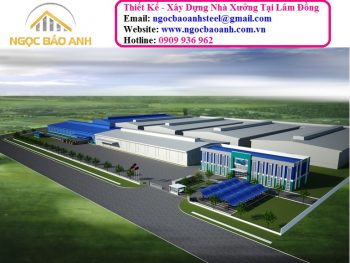 Thiết kế xây dựng nhà xưởng sản xuất tại Lâm Đồng